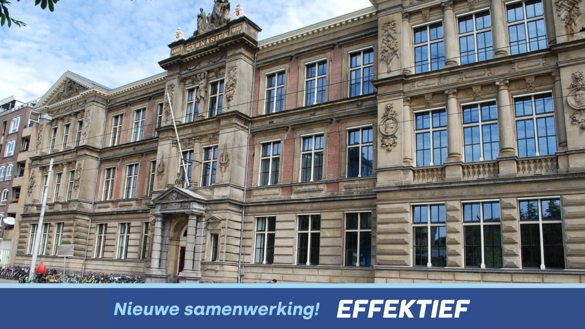 Barlaeus Gymnasium verlengt samenwerking met Effektief!