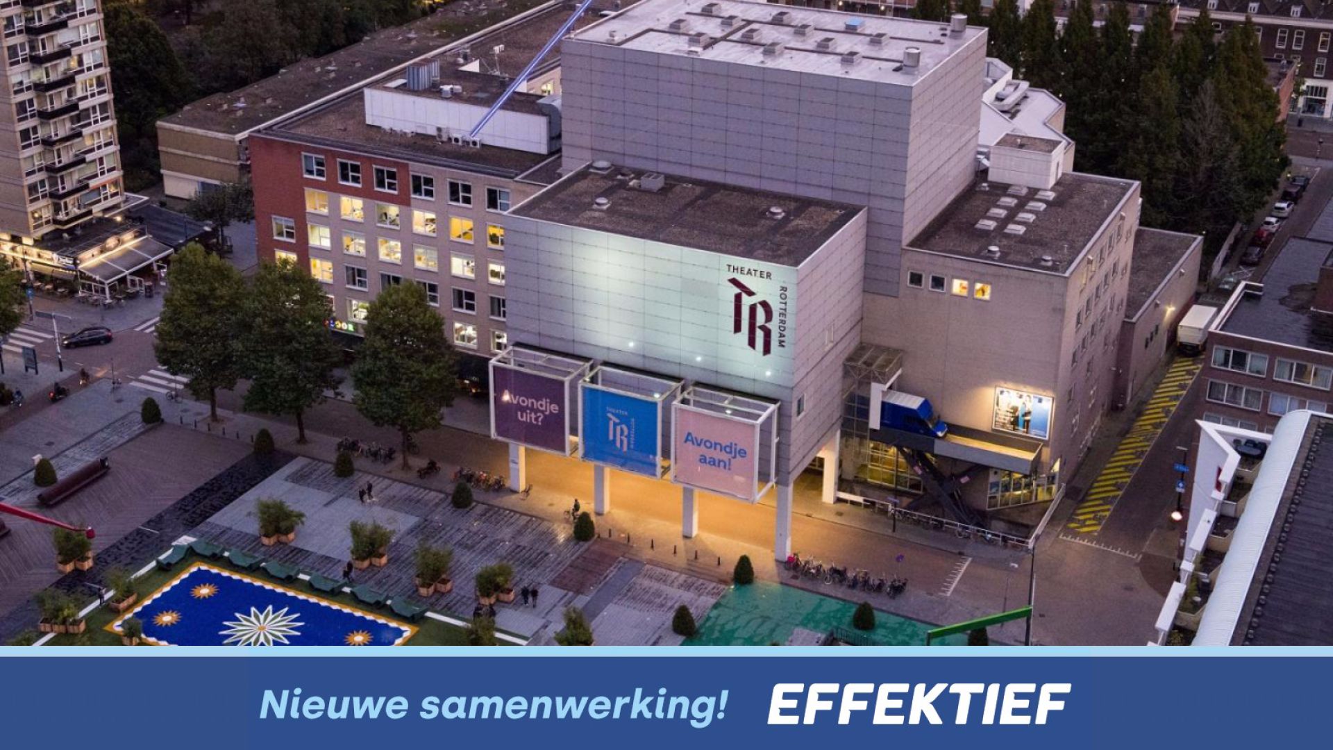 Theater Rotterdam kiest voor Effektief!